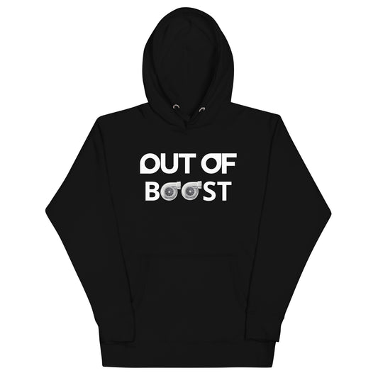 OUT OF BOOST - Hoodie