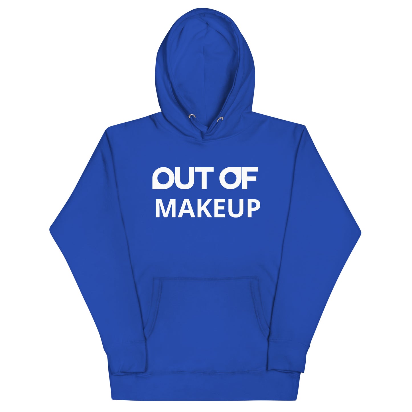 OUT OF MAKEUP - Hoodie