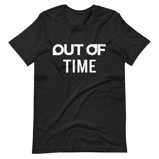 OUT OF TIME - Shirt