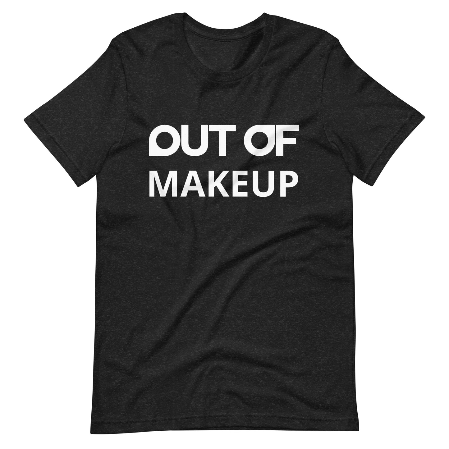 OUT OF MAKEUP - Shirt